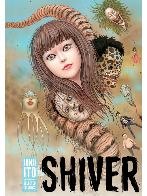 Title details for Shiver by Junji Ito - Available